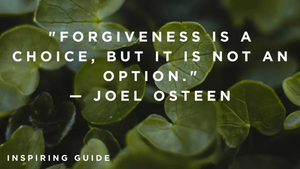 Joel Osteen quotes on forgiveness