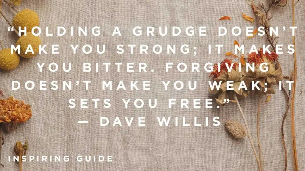 Dave Willis quotes on forgiveness