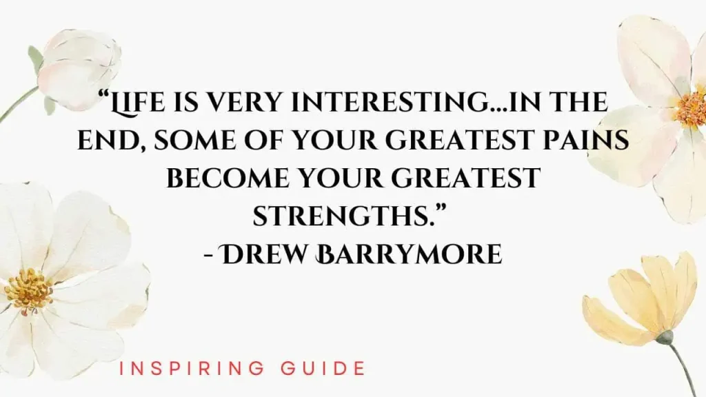 Drew Barrymore quotes on strength