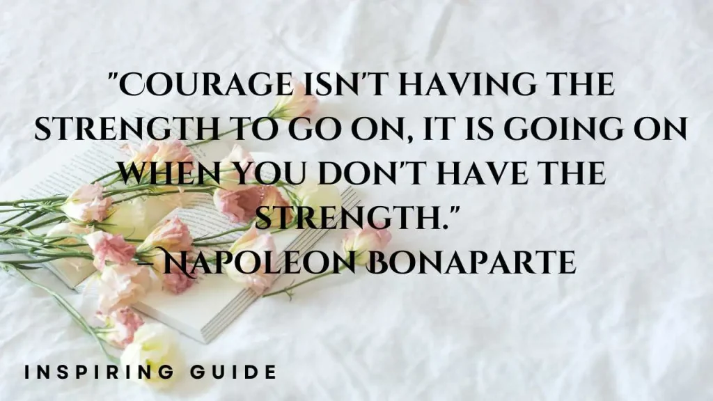 Napoleon Bonaparte quotes on strength
