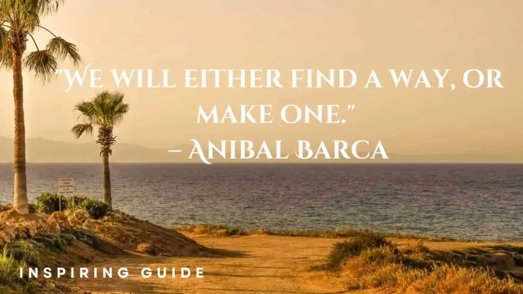 Anibal Barca quotes on strength