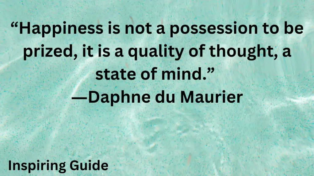 Daphne Du Maurier quotes on happiness and Joy