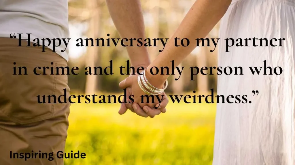 Funny anniversary quotes for husband