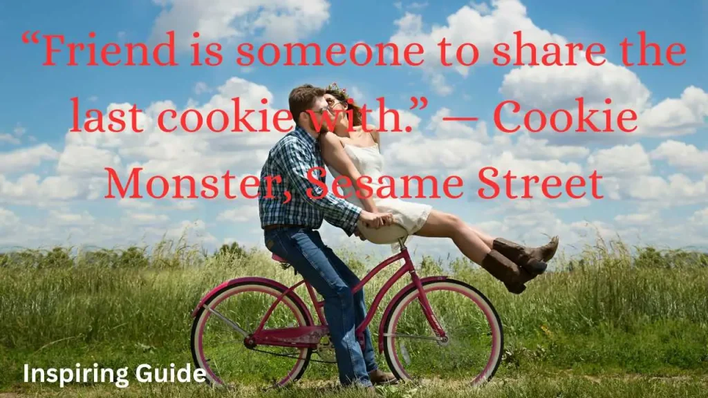Quotes about friendship