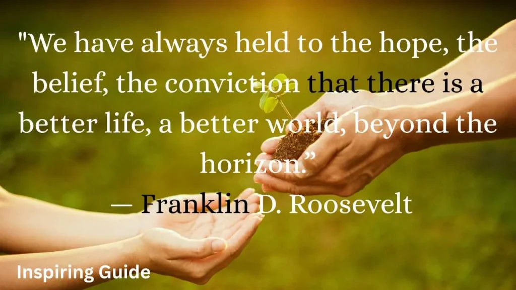 Franklin Roosevelt quotes about hope