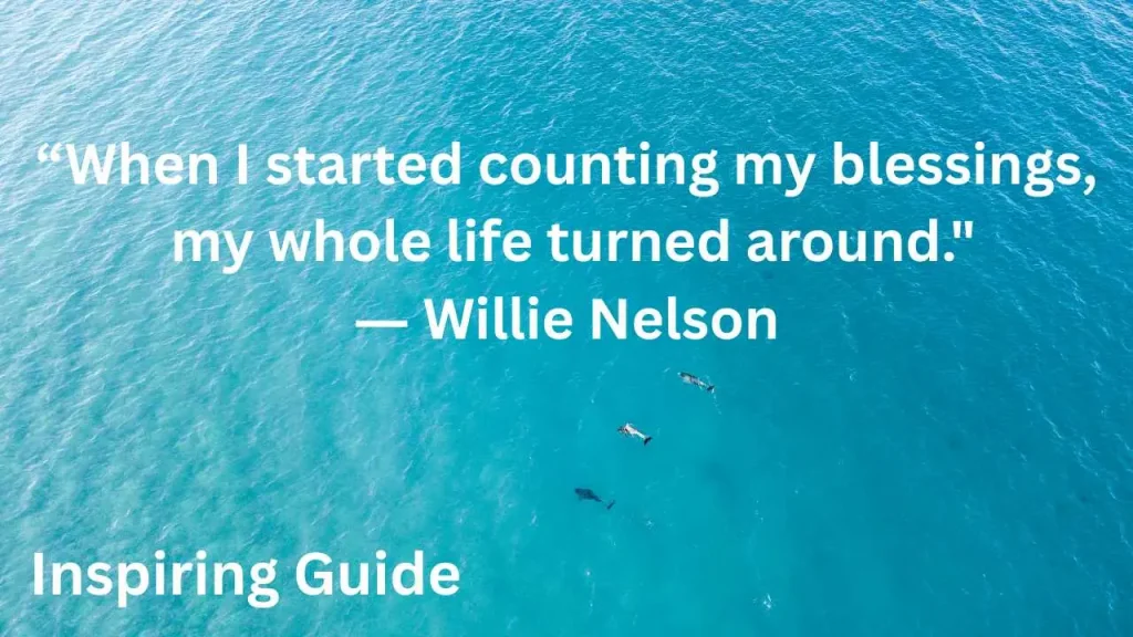 Willie Nelson quotes about being thankful