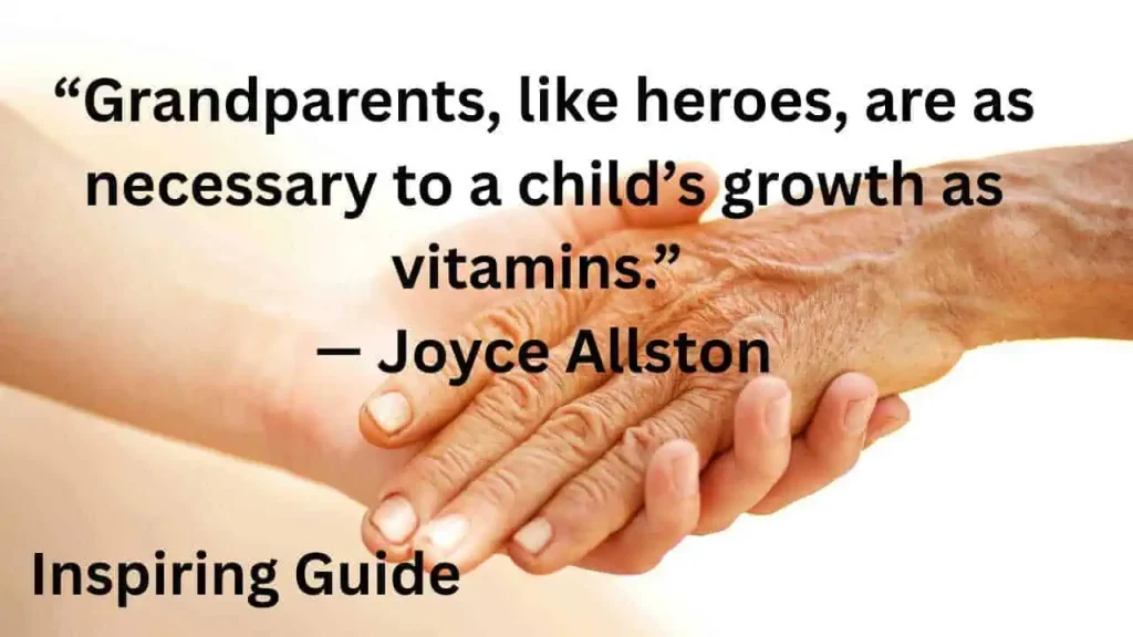 Joyce Allston grandfather and grandmother quotes
