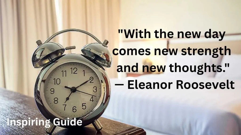 Eleanor Roosevelt inspired good morning quotes