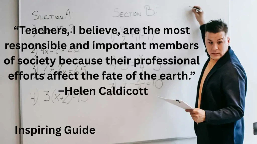 Helen Caldicott teacher quotes
