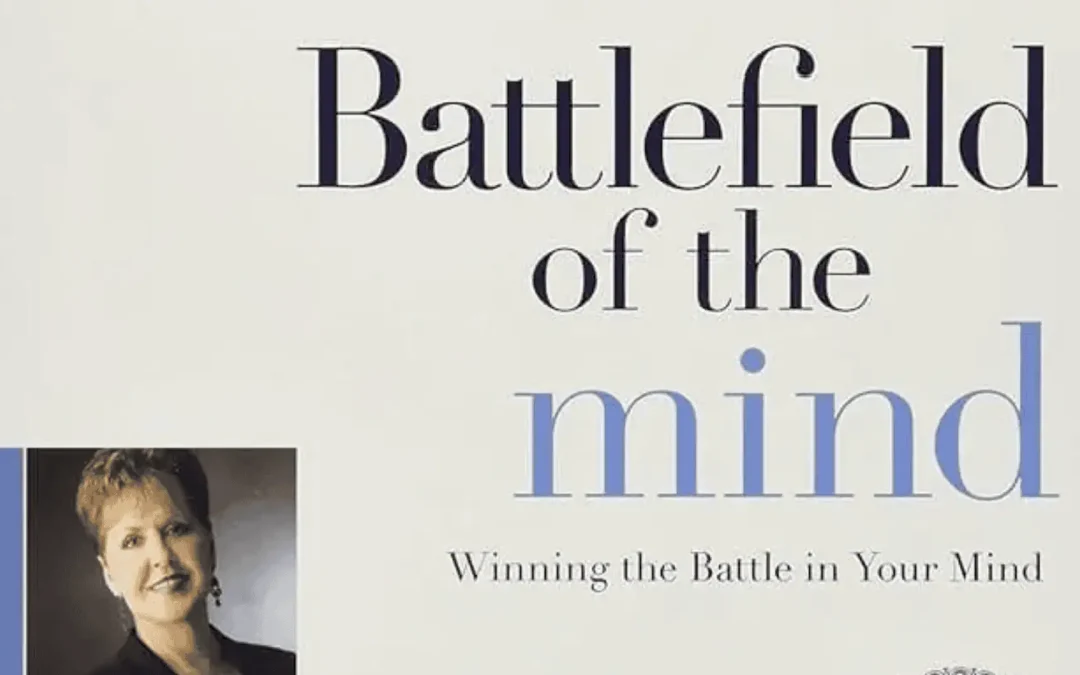 Battlefield of the Mind Book Summary and Review